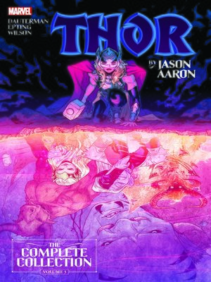 Thor By Jason Aaron: The Complete Collection, Volume 3 - ebook